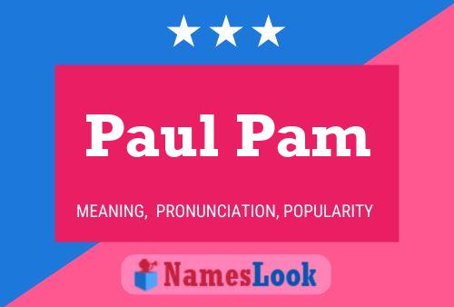 Pôster do nome Paul Pam