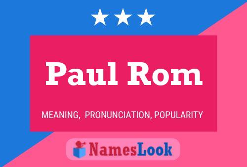 Pôster do nome Paul Rom