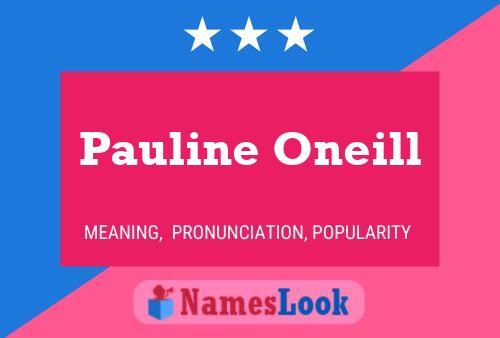 Pôster do nome Pauline Oneill