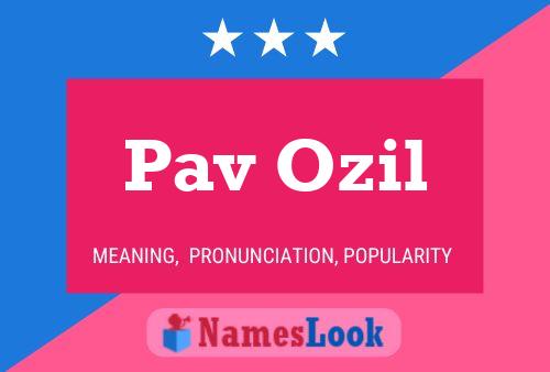 Pôster do nome Pav Ozil