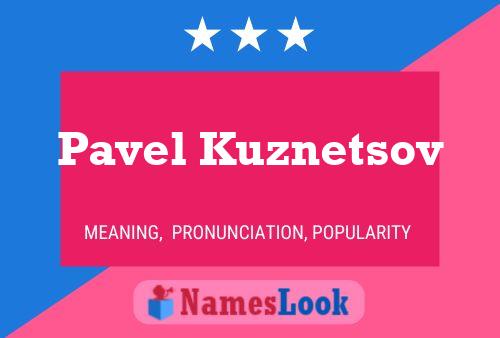 Pôster do nome Pavel Kuznetsov