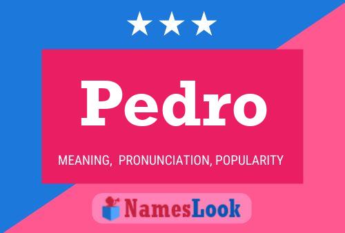 Pôster do nome Pedro