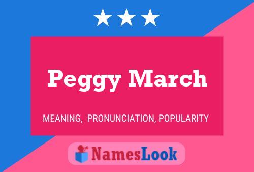 Pôster do nome Peggy March