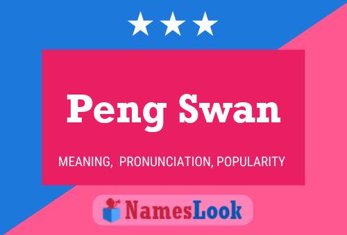 Pôster do nome Peng Swan