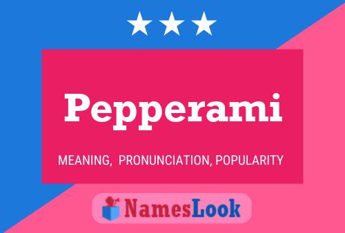 Pôster do nome Pepperami