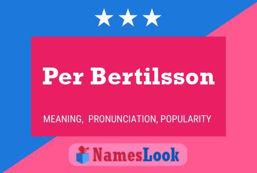 Pôster do nome Per Bertilsson