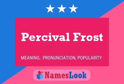 Pôster do nome Percival Frost