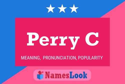 Pôster do nome Perry C