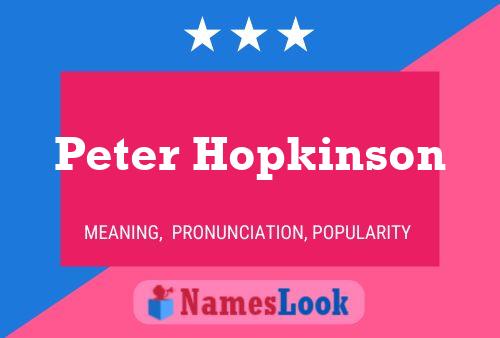 Pôster do nome Peter Hopkinson