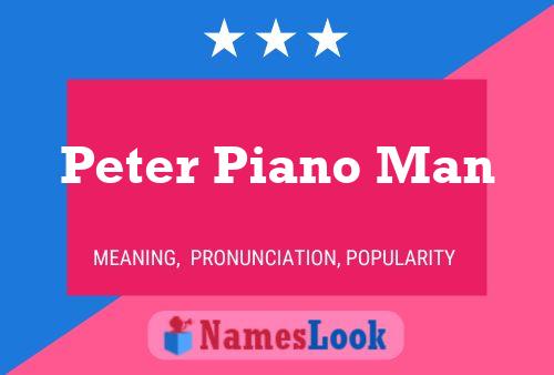 Pôster do nome Peter Piano Man