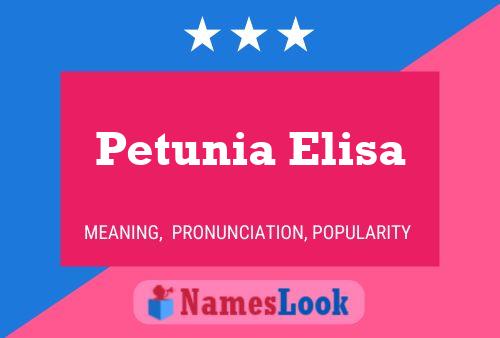 Pôster do nome Petunia Elisa