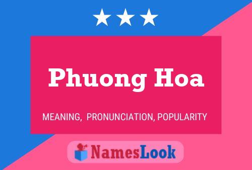 Pôster do nome Phuong Hoa