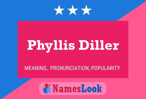 Pôster do nome Phyllis Diller