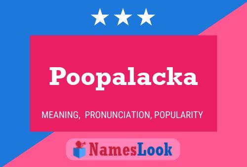 Pôster do nome Poopalacka