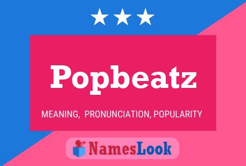 Pôster do nome Popbeatz