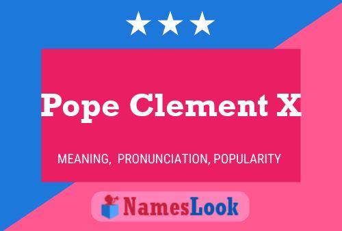 Pôster do nome Pope Clement X