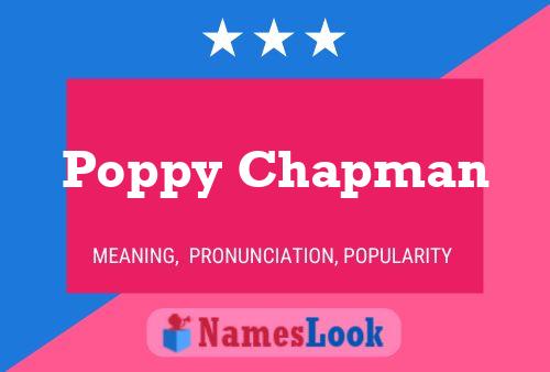 Pôster do nome Poppy Chapman