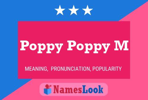 Pôster do nome Poppy Poppy M