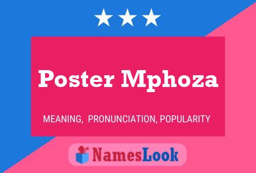 Pôster do nome Poster Mphoza