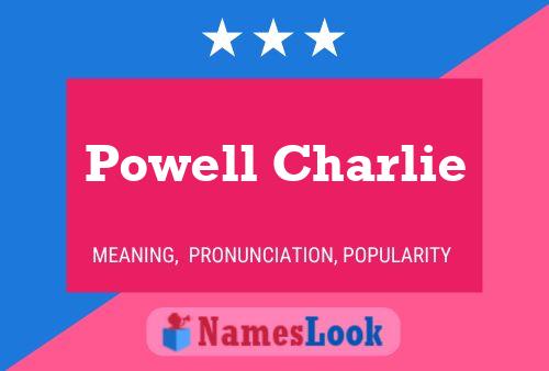 Pôster do nome Powell Charlie