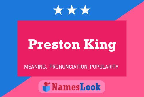 Pôster do nome Preston King