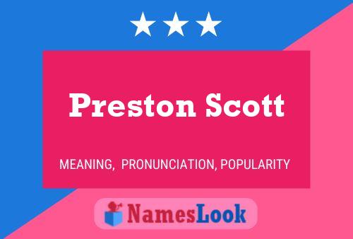 Pôster do nome Preston Scott