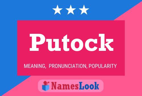 Pôster do nome Putock