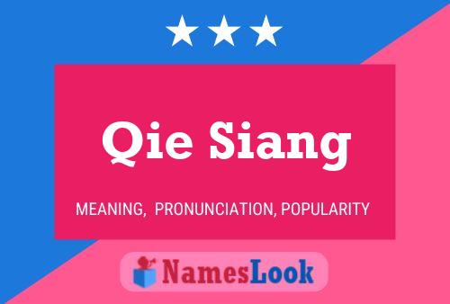 Pôster do nome Qie Siang