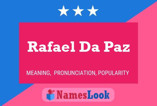 Pôster do nome Rafael Da Paz