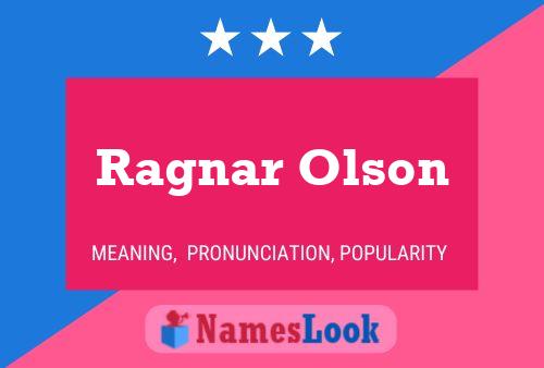 Pôster do nome Ragnar Olson