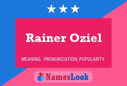 Pôster do nome Rainer Oziel