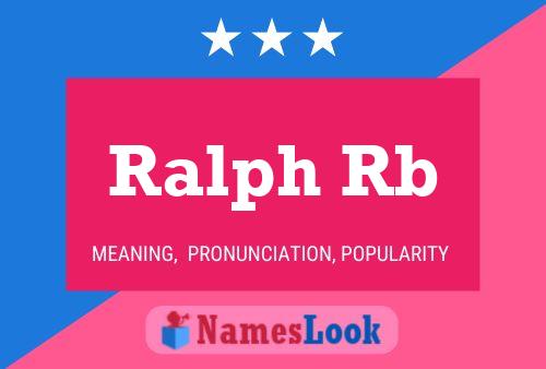 Pôster do nome Ralph Rb