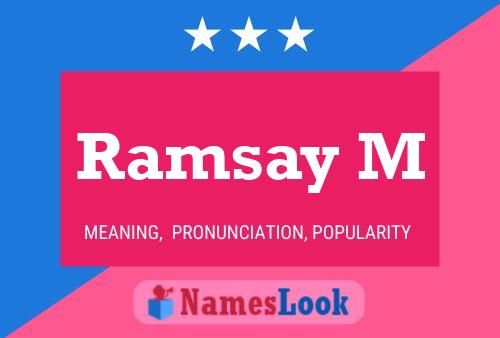 Pôster do nome Ramsay M