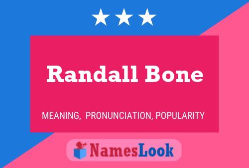 Pôster do nome Randall Bone