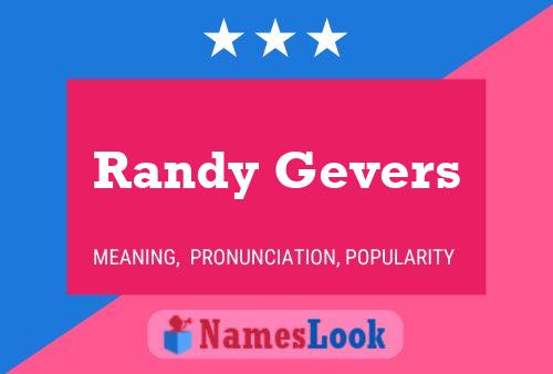 Pôster do nome Randy Gevers