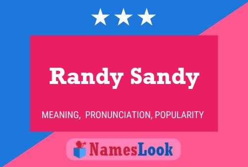 Pôster do nome Randy Sandy