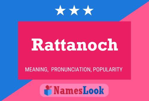 Pôster do nome Rattanoch