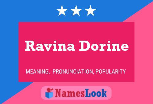 Pôster do nome Ravina Dorine