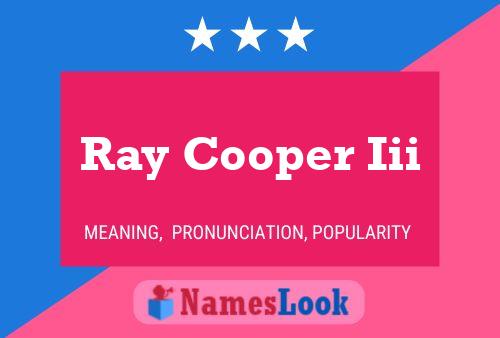 Pôster do nome Ray Cooper Iii