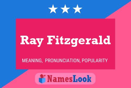 Pôster do nome Ray Fitzgerald