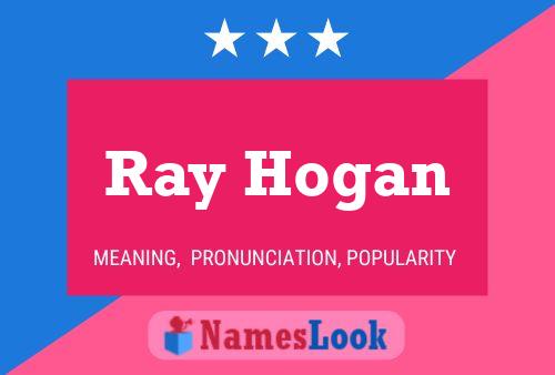 Pôster do nome Ray Hogan