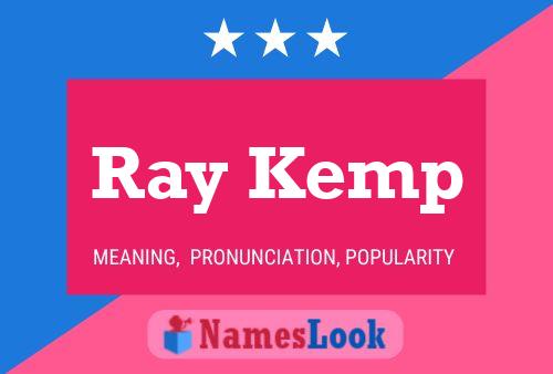 Pôster do nome Ray Kemp