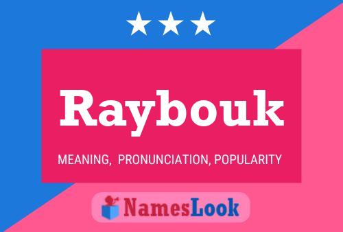 Pôster do nome Raybouk