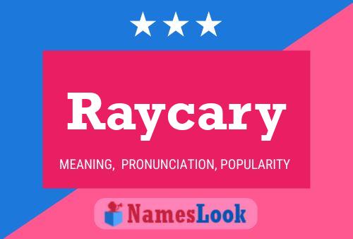 Pôster do nome Raycary