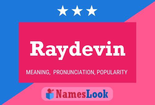 Pôster do nome Raydevin