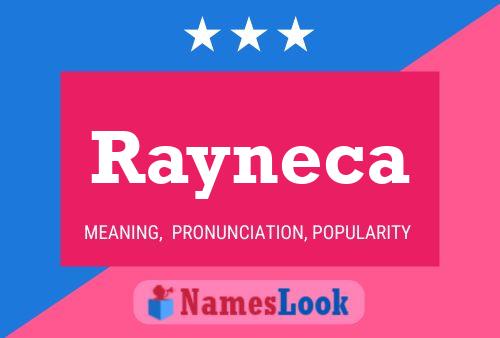 Pôster do nome Rayneca