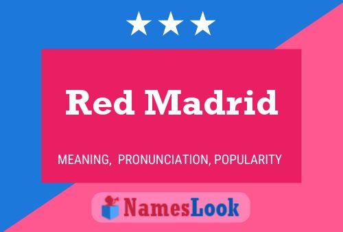 Pôster do nome Red Madrid