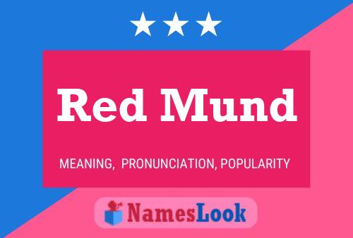 Pôster do nome Red Mund