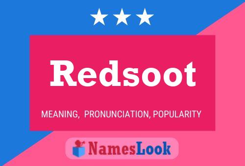 Pôster do nome Redsoot