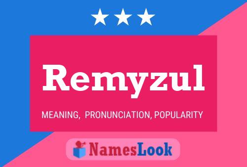 Pôster do nome Remyzul